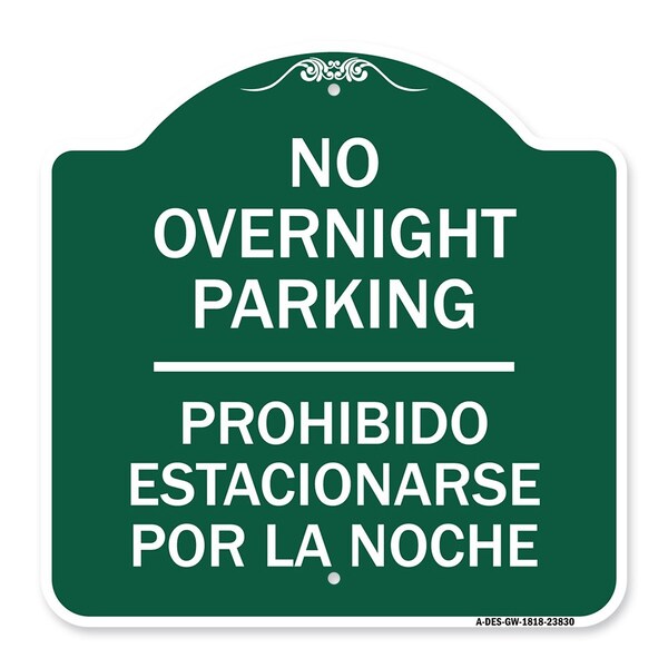 Signmission No Overnight Parking Prohibido Estacionarse Por La Noche, Green & White Architectural, GW-1818-23830 A-DES-GW-1818-23830 - main